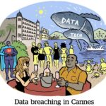 Comic: Data Breaching In Cannes